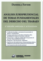 Análisis jurisprudencial de temas fundamentales del Derecho del Trabajo